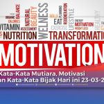 9 kata-kata mutiara, motivasi dan kata-kata bijak