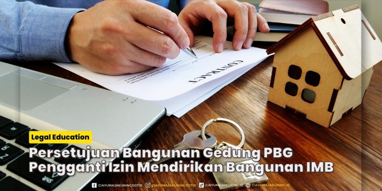 Persetujuan Bangunan Gedung PBG Pengganti Izin Mendirikan Bangunan