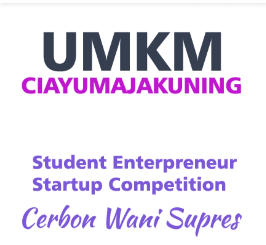 Student Enterpreneur Start Up Competition Cirebon.